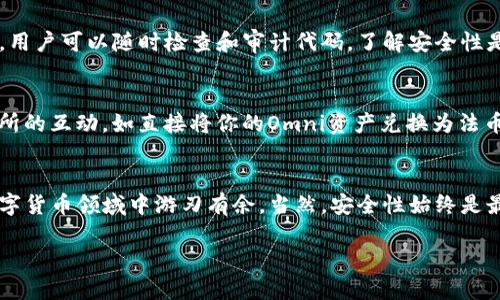 数字钱包omni：如何选择适合你的全面指南 

  数字钱包omni：如何选择适合你的全面指南 / 

 guanjianci 数字钱包, omni钱包, 数字货币, 财富管理 /guanjianci 

引言：数字钱包的崛起
随着数字货币的不断普及，越来越多的人开始关注数字钱包。数字钱包不仅仅是存储虚拟货币的工具，更是现代人管理财富，进行日常消费的重要助手。在这样的背景下，Omni钱包以其独特的功能和优势，逐渐成为用户偏好的选择之一。今天，我们将深入探讨Omni钱包的特点，如何选择合适的钱包，以及常见问题解答，帮助你在这个快速发展的数字货币领域中游刃有余。

什么是Omni钱包？
Omni钱包基于区块链技术，支持多种数字货币的存储和交易。它的一个显著特点是能够实现资产的多样化，你不仅可以存储常见的比特币、以太坊等数字货币，还可以管理其他基于Omni Layer协议的资产。此外，Omni钱包的用户界面友好，对于新手来说也有较低的使用门槛。

Omni钱包的主要特性
Omni钱包的优势在于其多功能性和安全性。它提供的功能包括：
ul
    listrong多币种支持：/strongOmni钱包不仅支持比特币和以太坊，还能存储多种基于Omni Layer的资产，如USDT（泰达币），这使得用户在一个平台上便能轻松管理不同的数字资产。/li
    listrong用户友好的界面：/strong这个钱包以其简约直观的设计为用户提供了良好的体验，尤其适合没有太多技术背景的用户。界面设计注重用户友好性，使每一个功能都触手可及。/li
    listrong强大的安全性：/strong为了保护用户资产的安全，Omni钱包采用了多层加密技术，确保你的数字货币和个人信息不会被泄露。此外，用户还可以设置多重身份验证，进一步提升安全性。/li
/ul

如何选择适合自己的数字钱包？
选择数字钱包时，需要考虑多个因素，以下几个方面可以指导你做出明智的决策：
ul
    listrong安全性：/strong安全性无疑是选择数字钱包时最重要的考虑因素之一。确保选择信誉良好的钱包，查阅其他用户的评论和建议是一个不错的起点。此外，选择那些提供多重安全措施的钱包，如双重认证和冷存储功能，能够进一步保护你的资金。/li
    listrong易用性：/strong对于新手来说，钱包的用户界面是否友好、功能是否直观是非常关键的因素。选择一个自带用户指南或帮助文档的钱包，能大幅度降低学习成本。/li
    listrong功能多样性：/strong你需要思考自己是否会使用钱包的多种功能，比如交易、转账、兑换等。选择一个支持多种操作的钱包，方便你日常的数字货币管理。/li
    listrong社区和客户支持：/strong良好的客户支持和活跃的社区会对你的使用体验产生积极影响。当你遇到问题时，有专业的支持团队能够及时为你解决疑惑。/li
/ul

Omni钱包的使用步骤
如果你决定尝试Omni钱包，使用起来其实非常简单。以下是一些基本的步骤：
ol
    listrong下载与注册：/strong首先，在官网下载Omni钱包应用程序。安装后，按照提示进行账户注册，设置安全密码，并建议尽快进行身份验证。/li
    listrong存入资产：/strong新建账户后，你可以通过不同的方式将资产存入钱包，可以选择参与交易，也可以直接购买数字货币。/li
    listrong日常使用：/strong在使用过程中，你可以随时查看余额、进行转账及其他投资管理。此时可以利用Omni提供的信息和数据，分析市场趋势，做出更明智的决策。/li
/ol

解决常见问题
在使用Omni钱包或其他数字钱包时，用户常常会面临一些疑问。我们将回答两个最常见的问题。

h41. Omni钱包安全吗？/h4
安全性是每位用户都非常关心的问题。总的来说，Omni钱包在安全性上采取了多种防护措施，包括数据加密和用户身份验证等。同时，它的开源性质增加了其透明度，用户可以随时检查和审计代码，了解安全性是否符合自己的要求。不过，用户本人的安全意识也十分重要，要定期更新密码、保持手机或电脑的安全，防止潜在的网络攻击。

h42. 我能用Omni钱包进行哪些交易？/h4
你可以使用Omni钱包进行多种交易，包括存储、发送、接收和交易各种数字资产。比如，你可以使用Omni钱包轻松地购买USDT并发送给他人。平台也支持与其他交易所的互动，如直接将你的Omni资产兑换为法币或其他数字货币。这样，你能实现资产的灵活管理，充分利用数字货币市场的机会。

结论
在选择数字钱包时，Omni钱包凭借其多样化功能和友好的用户界面，成为了许多用户的首选。它不仅满足了资产存储的基本需求，还提供了丰富的功能，让用户在数字货币领域中游刃有余。当然，安全性始终是最重要的考虑，用户在使用钱包时，也应该时刻保持警觉，保护自己的数字资产。希望通过本篇文章，能够帮助你更好地了解数字钱包和Omni钱包，做出更明智的选择。

在快速发展的数字货币行业中，我们期待看到更多的创新和变革，Omni钱包作为其中的一员，也必将继续为用户提供更优质的服务和体验。
