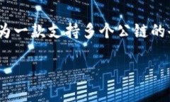 介绍TP钱包在数字货币迅速