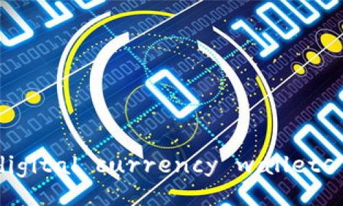 discover the best digital currency wallets to download easily 
