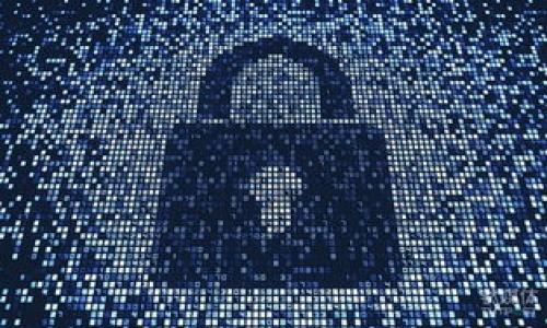 

探索安全且便捷的去中心化区块链钱包：你的数字资产保护之道